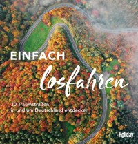 HOLIDAY Reisebuch: Einfach losfahren - Stefanie Buommino - E-Book