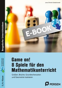 Game on! 8 Spiele für den Mathematikunterricht - Lena-Christin Grzelachowski - E-Book