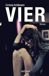 VIER - Corinna Antelmann - E-Book
