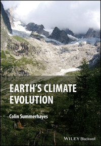 Earth's Climate Evolution - Colin P. Summerhayes - E-Book