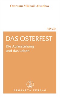 Das Osterfest - Omraam Mikhaël Aïvanhov - E-Book