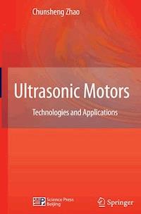 Ultrasonic Motors - Chunsheng Zhao - E-Book
