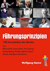 Führungsprinzipien - Wolfgang Hamm - E-Book