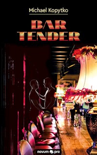 Bar Tender - Michael Kopytko - E-Book