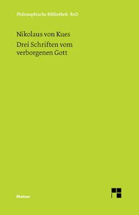 Drei Schriften vom verborgenen Gott - Nikolaus von Kues - E-Book