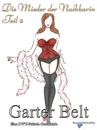 Die Mieder der Nachbarin Teil 2 - Garter Belt - E-Book