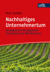 Nachhaltiges Unternehmertum - Marc Dressler - E-Book