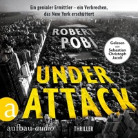 Under Attack - Thriller - Ein Dr. Lucas Page Thriller, Band 2 (Ungekürzt) - Robert Pobi - Hörbuch
