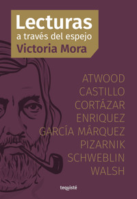 Lecturas a través del espejo - Victoria Mora - E-Book