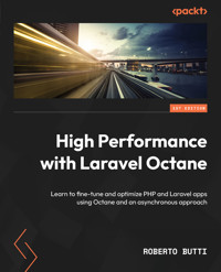 High Performance with Laravel Octane - Roberto Butti - E-Book