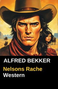 Nelsons Rache - Alfred Bekker - E-Book