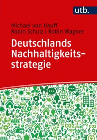 Deutschlands Nachhaltigkeitsstrategie - Michael von Hauff - E-Book