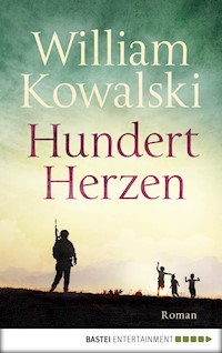 Hundert Herzen - William Kowalski - E-Book