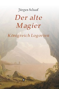 Der alte Magier - Jürgen Schaaf - E-Book