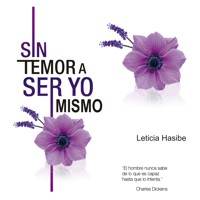 Sin temor a ser yo mismo - Leticia Hasibe - Hörbuch