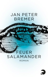 Feuersalamander - Jan Peter Bremer - E-Book