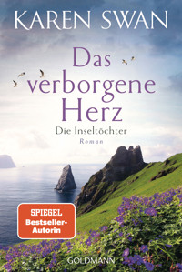 Die Inseltöchter - Das verborgene Herz - Karen Swan - E-Book