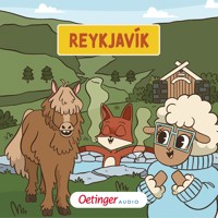 Rund um die Welt mit Fuchs und Schaf 8. Reykjavík - Fox and Sheep - Hörbuch