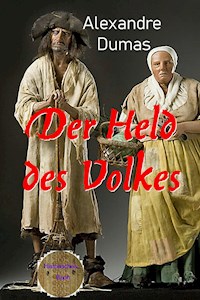 Der Held des Volkes - Dumas Alexandre - E-Book