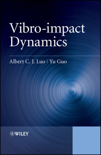 Vibro-impact Dynamics - Albert C. J. Luo - E-Book