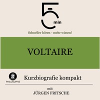 Voltaire: Kurzbiografie kompakt - 5 Minuten - Hörbuch