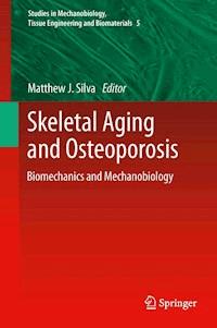 Skeletal Aging and Osteoporosis -  - E-Book