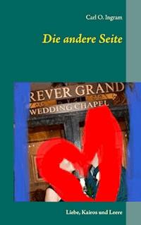 Die andere Seite - Carl O. Ingram - E-Book