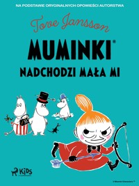 Muminki - Nadchodzi Mała Mi - Tove Jansson - E-Book