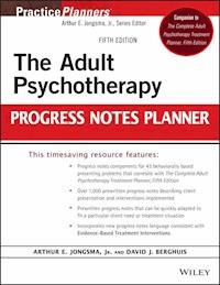 The Adult Psychotherapy Progress Notes Planner - David J. Berghuis - E-Book