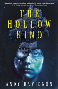The Hollow Kind - Andy Davidson - E-Book