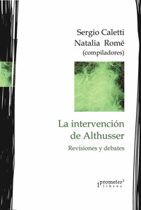 La intervención de Althusser, hoy - Eduardo Grüner - E-Book