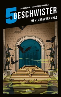 Im verbotenen Grab - Tobias Schuffenhauer - E-Book