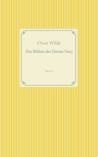 Das Bildnis des Dorian Grey - Oscar Wilde - E-Book