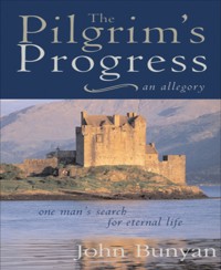 The Pilgrim's Progress - John Bunyan - E-Book