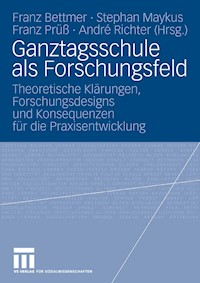 Ganztagsschule als Forschungsfeld -  - E-Book