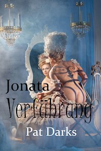 Jonata - Verführung - Pat Darks - E-Book