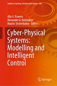 Cyber-Physical Systems: Modelling and Intelligent Control -  - E-Book