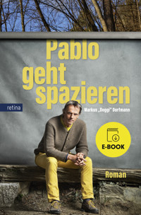 Pablo geht spazieren - Markus "Doggi" Dorfmann - E-Book