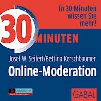 30 Minuten Online-Moderation - Josef W. Seifert - Hörbuch