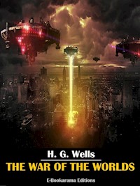 The War of the Worlds - H G Wells - E-Book