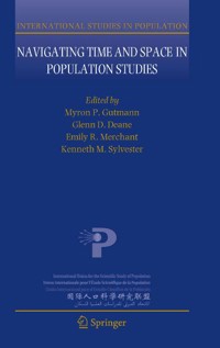 Navigating Time and Space in Population Studies -  - E-Book