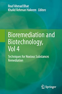 Bioremediation and Biotechnology, Vol 4 -  - E-Book