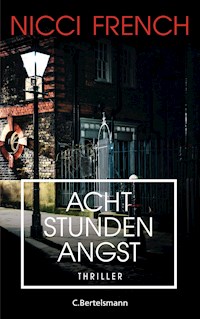 Acht Stunden Angst - Nicci French - E-Book
