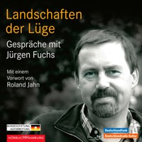 Landschaften der Lüge - Jürgen Fuchs - Hörbuch