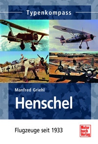 Henschel - Manfred Griehl - E-Book