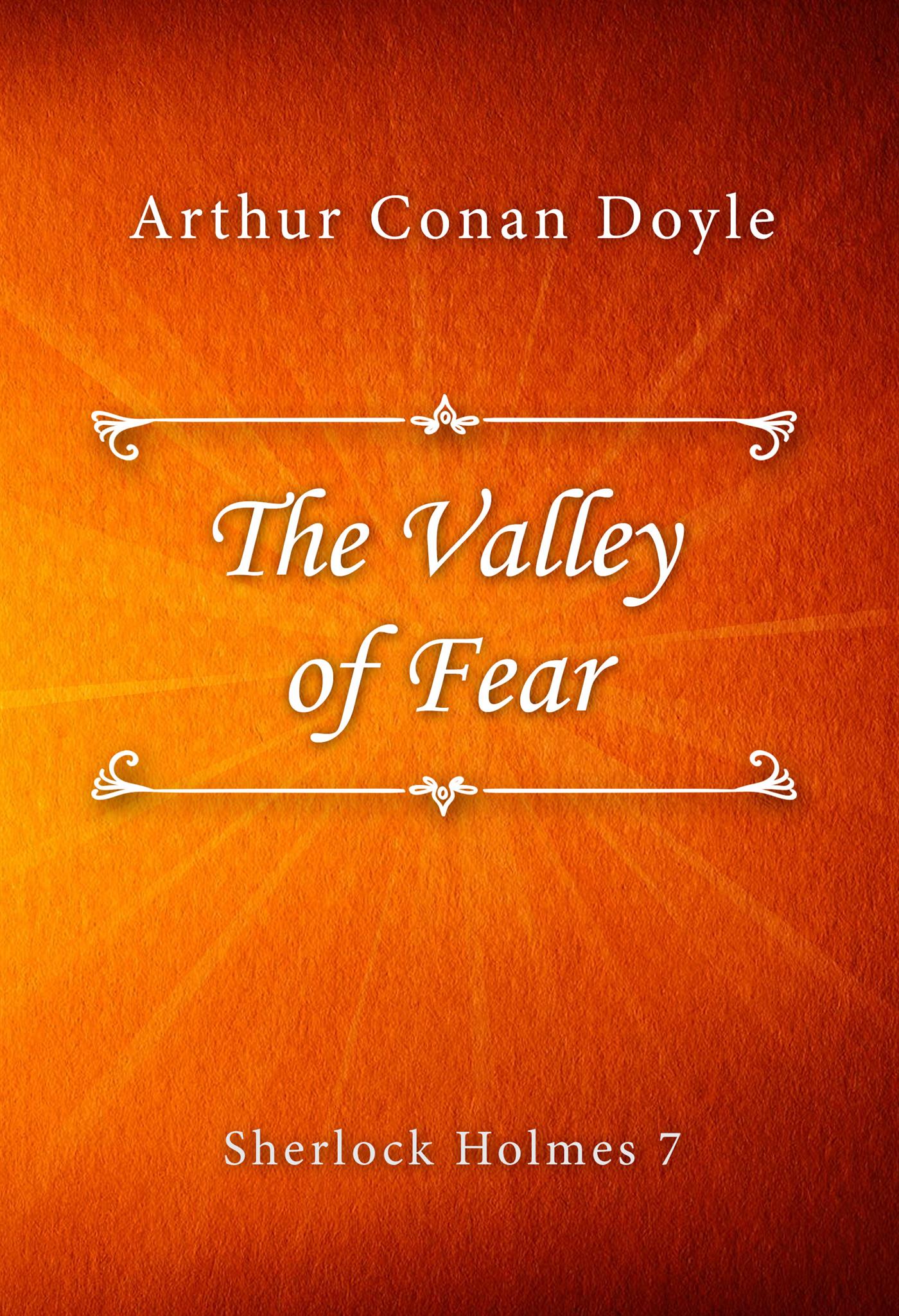 The Valley of Fear - Arthur Conan Doyle - E-Book