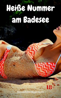 Heiße Nummer am Badesee - Bernadette Binkowski - E-Book