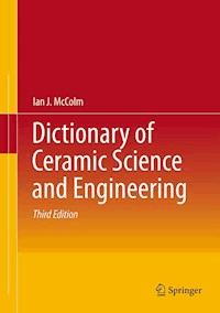 Dictionary of Ceramic Science and Engineering - Ian J. McColm - E-Book