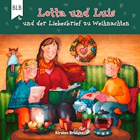 Lotta und Luis und der Liebesbrief zu Weihnachten - Kirsten Brünjes - Hörbuch