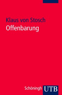 Offenbarung - Klaus von Stosch - E-Book